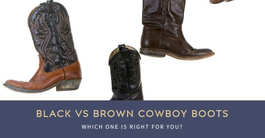 black or brown cowboy boots
