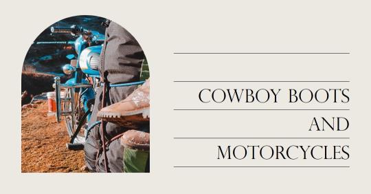 are-cowboy-boots-good-for-motorcycle-riding-exploring-safety-and-comfort